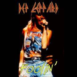 Def Leppard : Foolin